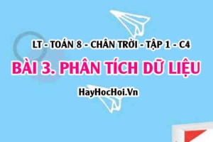 Phân tích dữ liệu, phát hiện và giải quyết vấn đề qua phân tích dữ liệu thống kê? Toán 8 Chân trời tập 1 Bài 3 C4